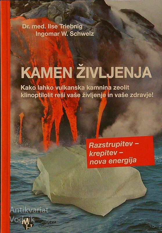 KAMEN ŽVILJENJA, dr. med. Ilse Trebnig in Ingomar W. Schwelz
