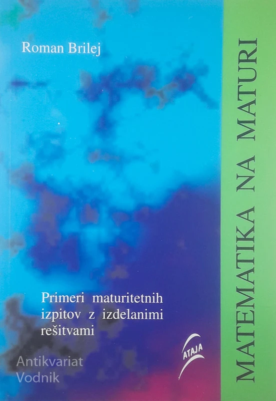 MATEMATIKA NA MATURI, Roman Brilej