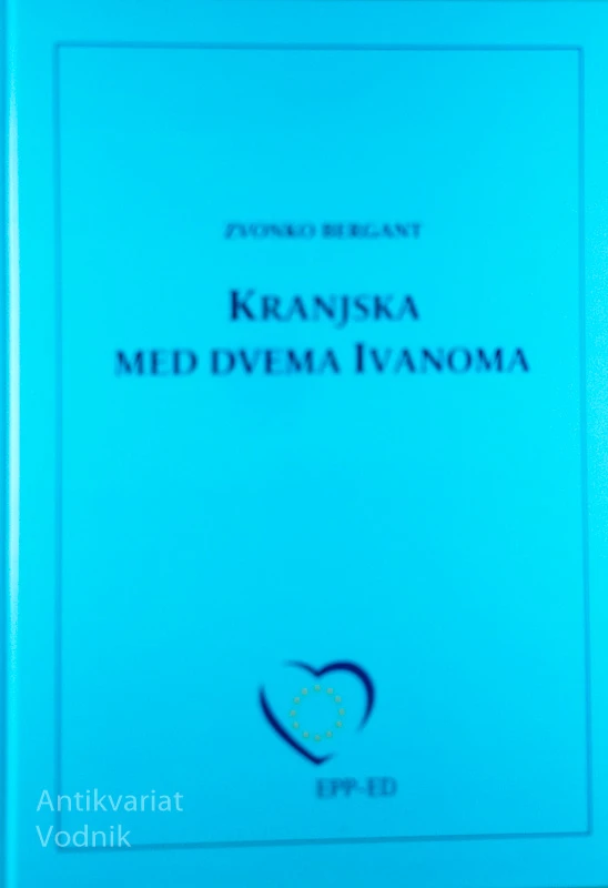 KRANJSKA MED DVEMA IVANOMA, Zvonko Bergant