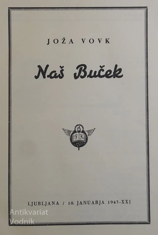 NAŠ BUČEK, Joža Vovk