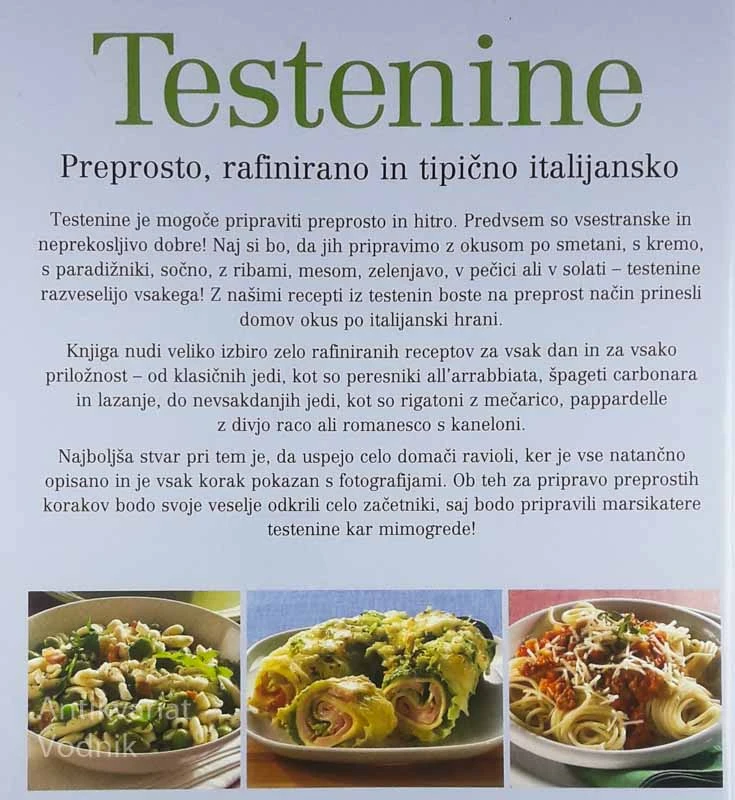 TESTENINE; PREPROSTO, RAFINIRANO IN TIPIČNO ITALIJANSKO