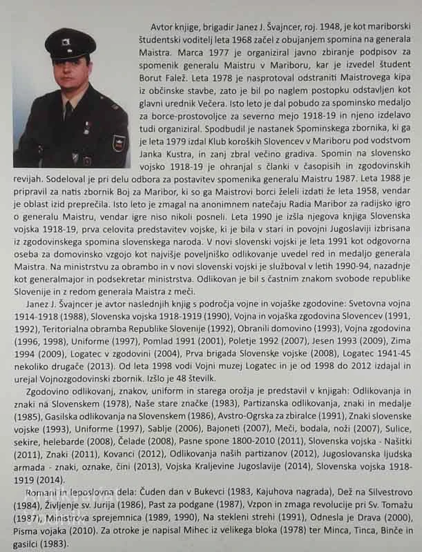 GENERAL MEISTER ZAMOLČANO, Brigadir Janez J. Švajncer