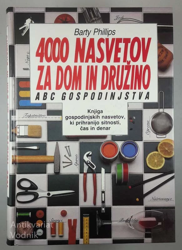4000 NASVETOV ZA DOM IN DRUŽINO, Barty Phillips