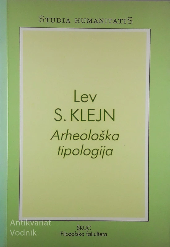 ARHEOLOŠKA TIPOLOGIJA, Lev S. Klejn