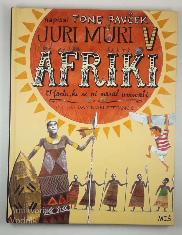 JURI MURI V AFRIKI, Tone Pavček