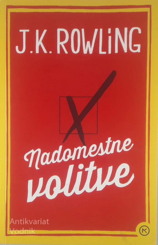 NADOMESTNE VOLITVE, J. K. Rowling