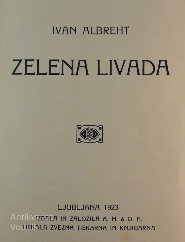 ZELENA LIVADA, Ivan Albreht