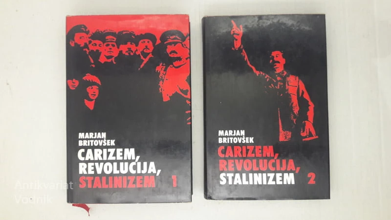 CARIZEM, REVOLUCIJA, STALINIZEM, 1. in 2. del, Marjan Britovšek
