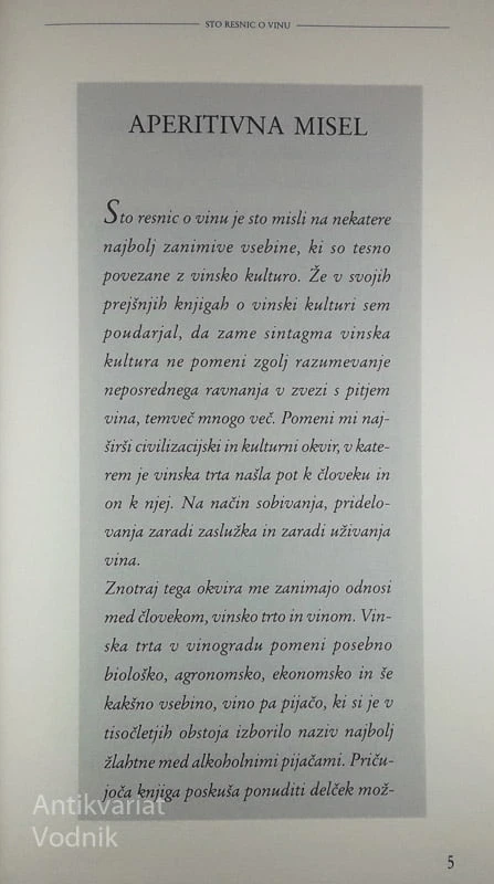 STO RESNIC O VINU, Drago Medved
