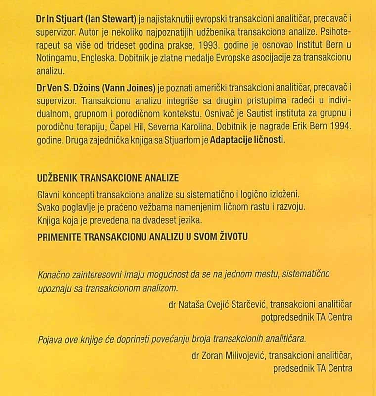 SAVREMENA TRANSAKCIONA ANALIZA, In Sjuart in Ven Džoins