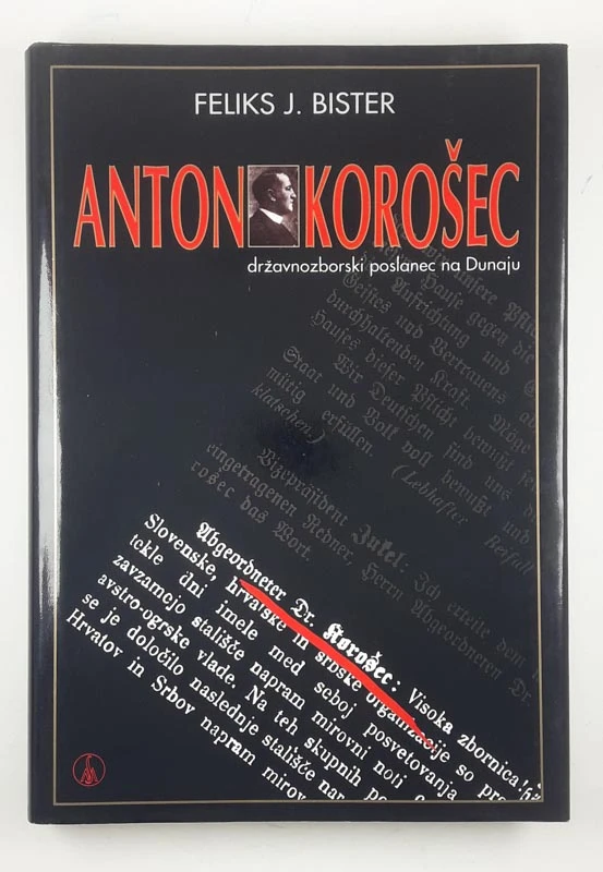 ANTON KOROŠEC, Feliks J. Bister
