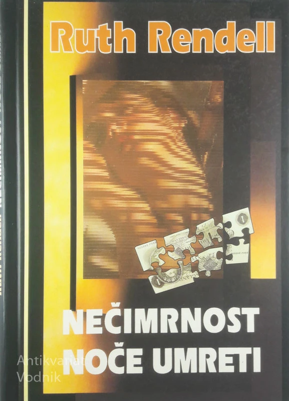NEČIMRNOST NOČE UMRETI, Ruth Rendell