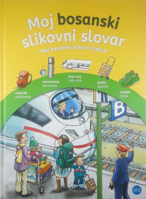 MOJ PRVI BOSANSKI SLOVAR