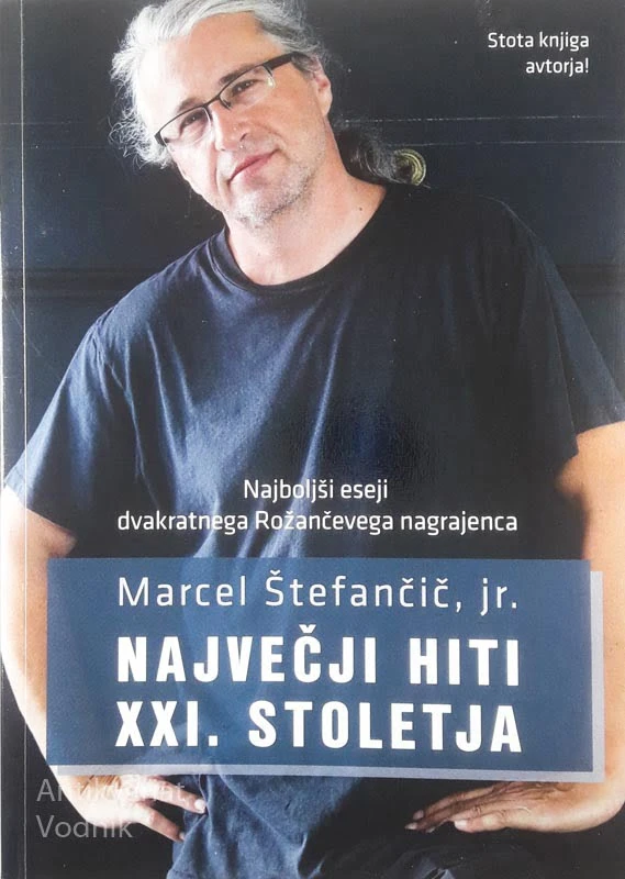 NAJVEČJI HITI XXI. STOLETJA, Marcel Štefančič, jr.