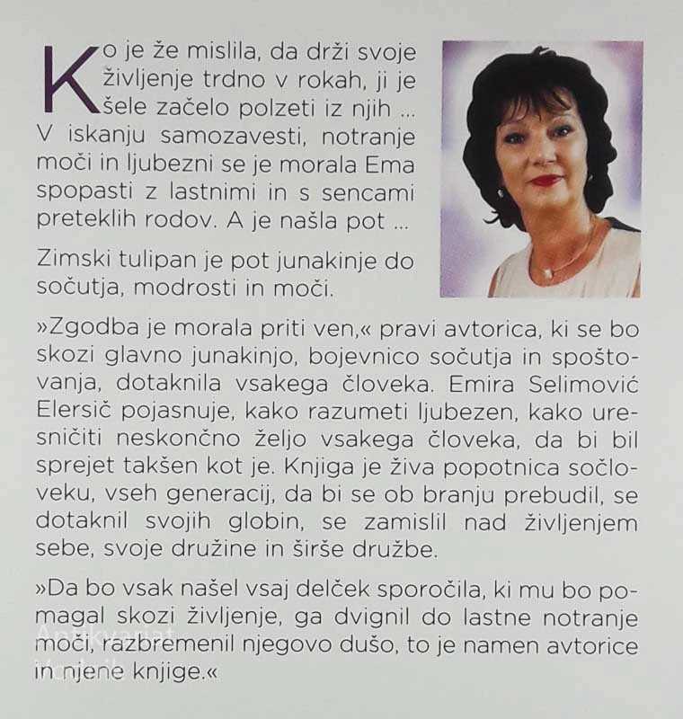 ZIMSKI TULIPAN; VEZ DUŠE IN SRCA, Emira Selimović Elersič