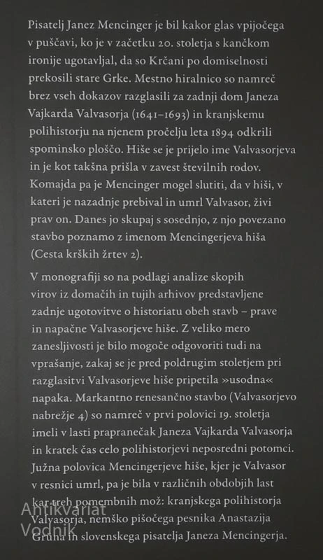 VALVASORJEVA HIŠA V KRŠKEM – NAPAČNA IN PRAVA, Boris Golec