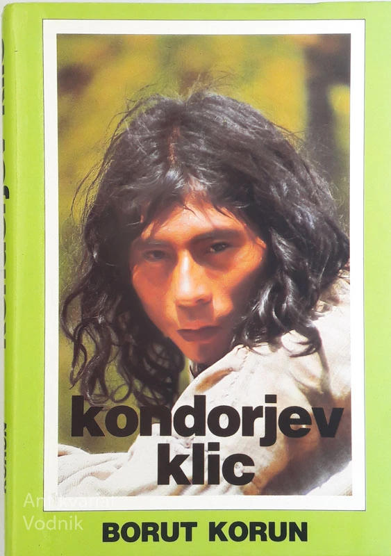 KONDORJEV KLIC, Borut Korun