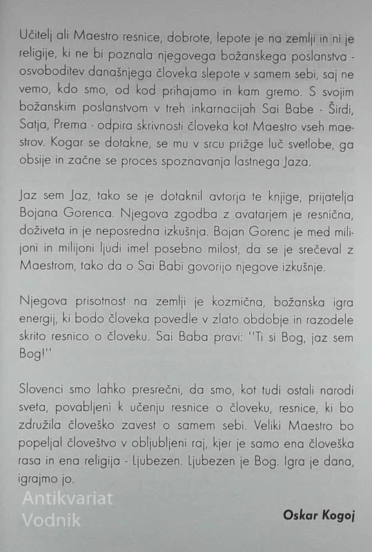 SAI BABA – MIT ALI RESNIČNOST, Bojan Gorenc