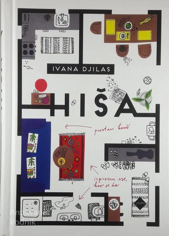 HIŠA, Ivana Djilas