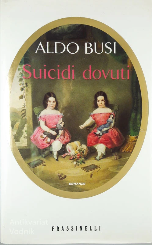 SUICIDI DOVUTI, Aldo Busi