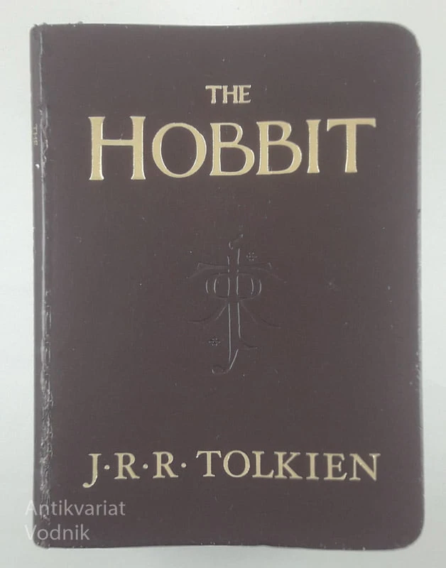 THE HOBBIT; OR THERE AND BACK AGAIN, J. R. R. Tolkien