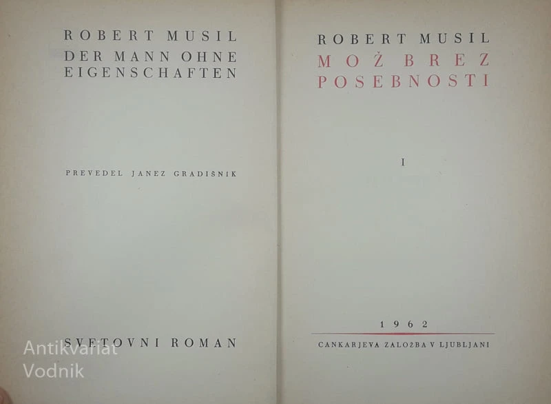 MOŽ BREZ POSEBNOSTI, Robert Musil