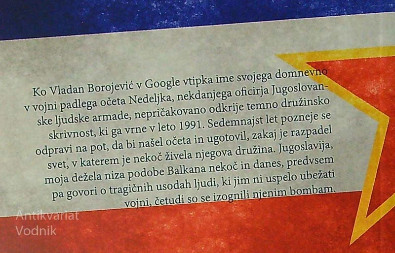 JUGOSLAVIJA, MOJA DEŽELA, Goran Vojnović