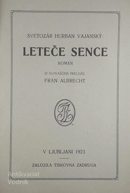 LETEČE SENCE, Svetozar Hurban Vajansky