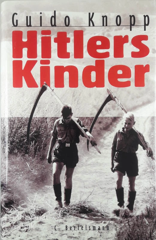HITLERS KINDER, Guido Knopp