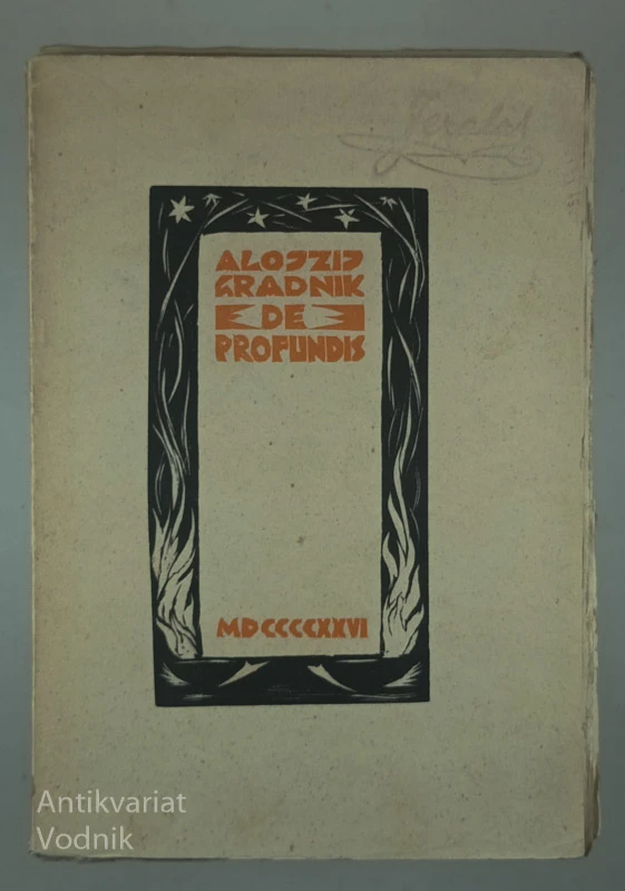 DE PROFUNDIS, Alojz Gradnik
