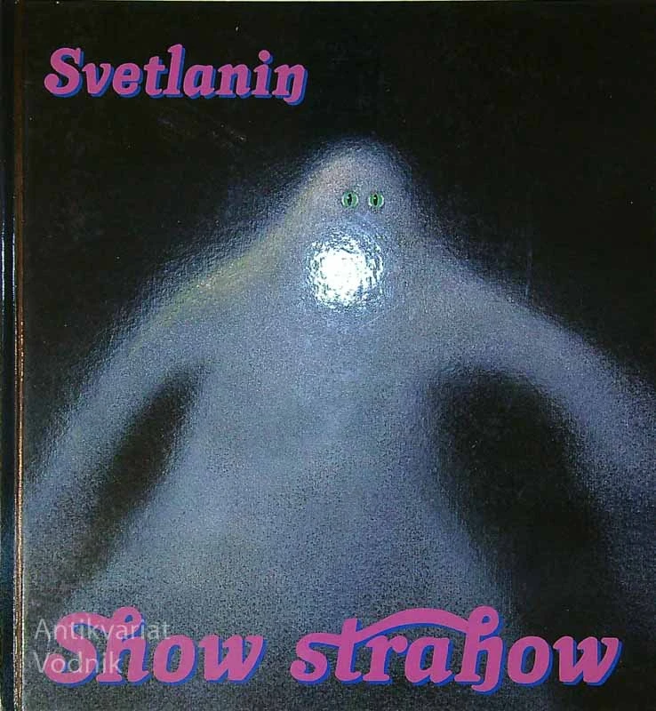 SVETLANIN SHOW STAHOW, Svetlana Makarovič