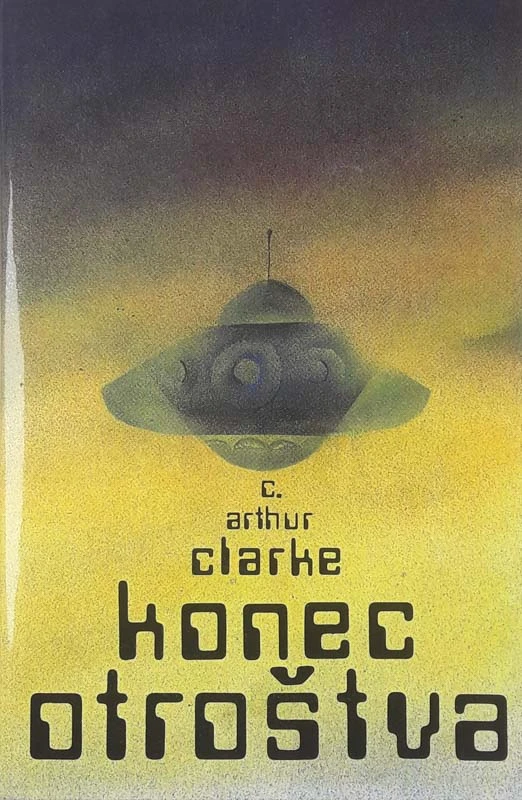KONEC OTROŠTVA, Arthur C. Clarke