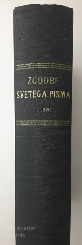 ZGODBE SVETGA PISMA priredil dr. Frančišek Lampe