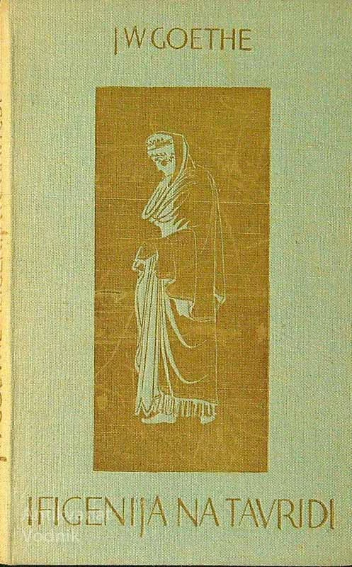 IFIGENIJA NA TAVRIDI, W. G. Goethe