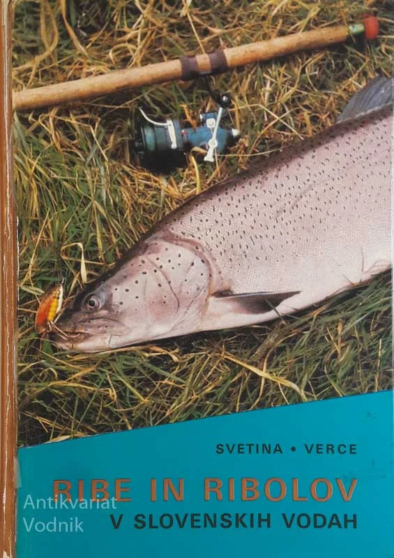 RIBE IN RIBOLOV, Svetina & Verce