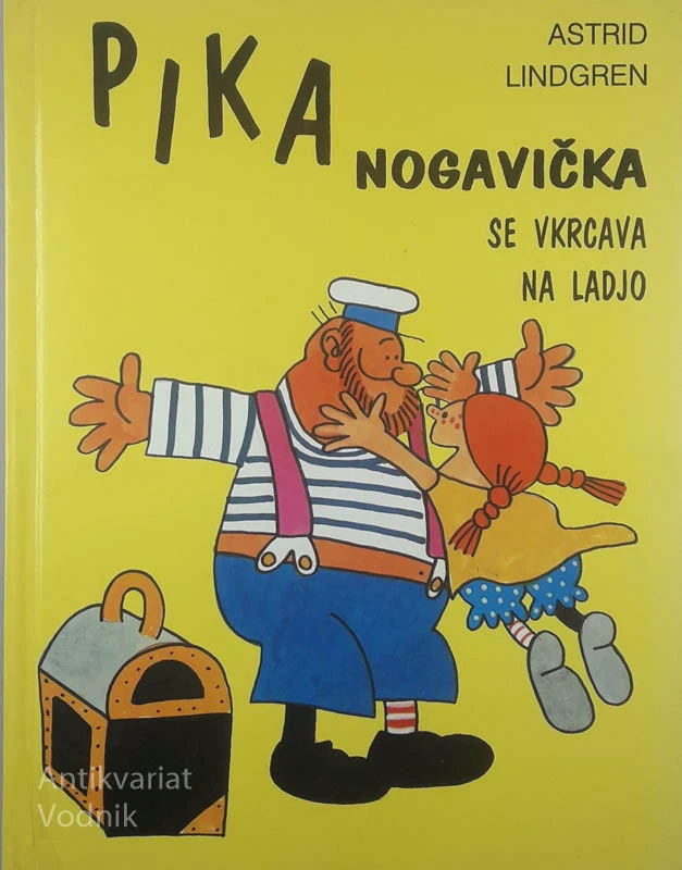 PIKA NOGAVIČKA SE VKRCAVA NA LADJO, Astrid Lindgren