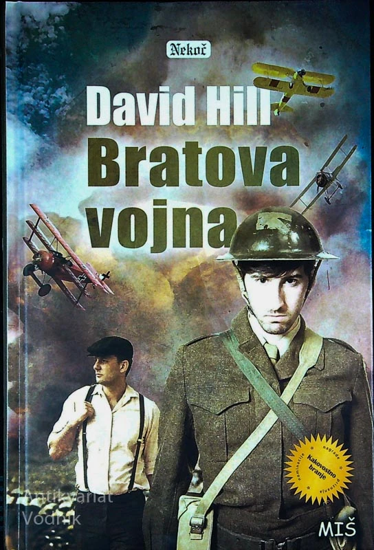 BRATOVA VOJNA, David Hill