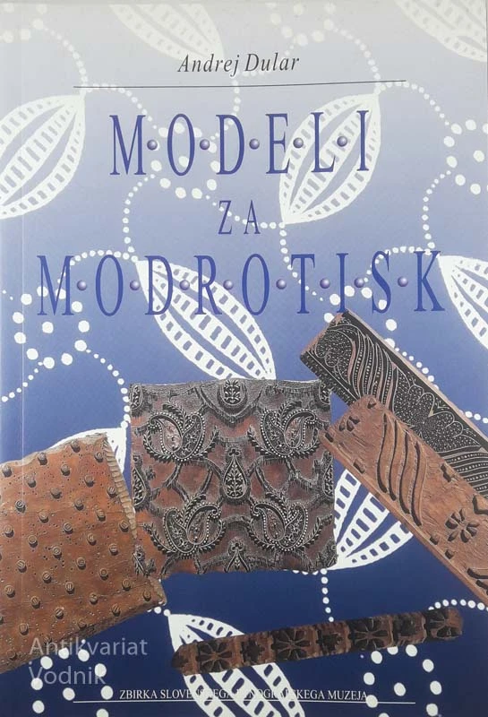 MODELI ZA MODROTISK, Andrej Dular