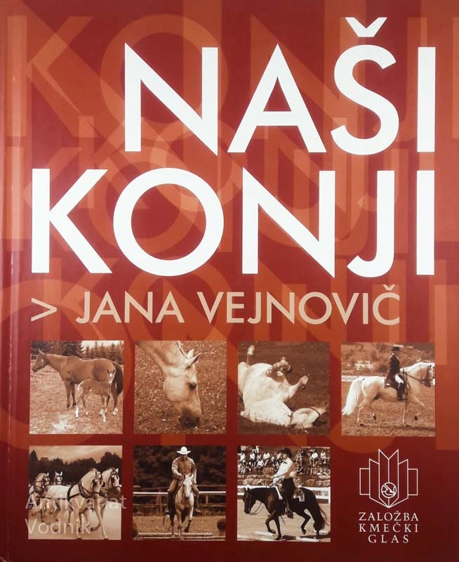 NAŠI KONJI, Jana Vejnovič