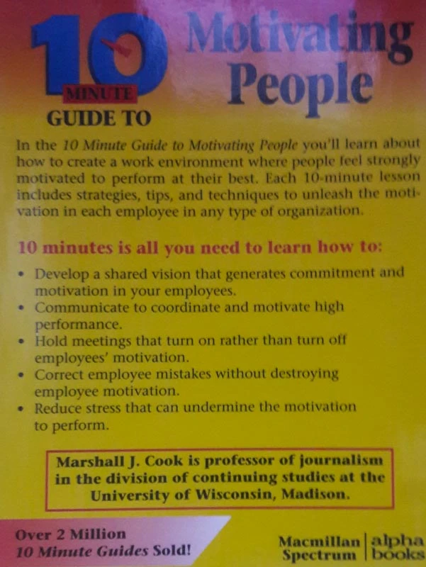 10 MINUTE GIDE TO MOTIVATING PEOPLE, Marshall J. Cook
