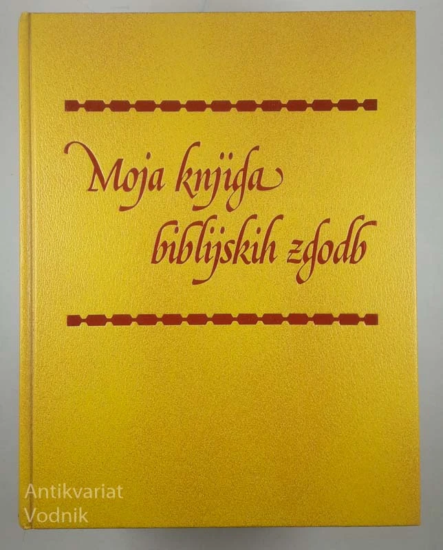 MOJA KNJIGA BIBLIJSKIH ZGODB