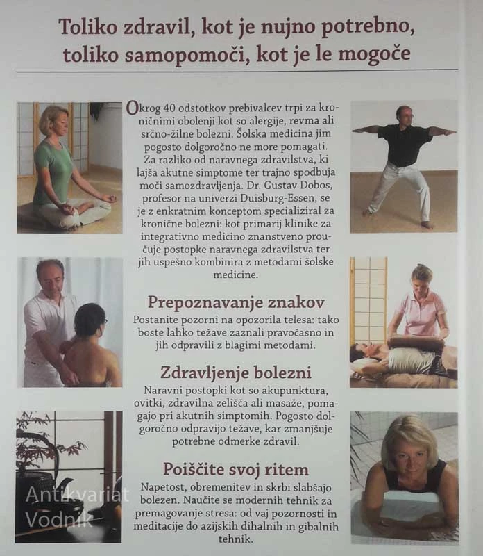 AKTIVIRAJTE MOČI SAMOZDRAVLJENJA; MOJ KONCEPT TERAPIJE PRI KRONIČNIH BOLEZNIH, Gustav Dobos