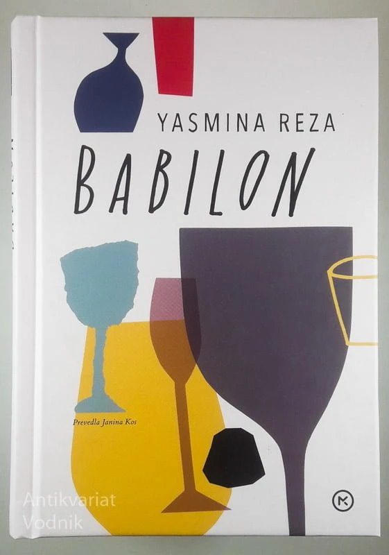 BABILON, Yasmina Reza