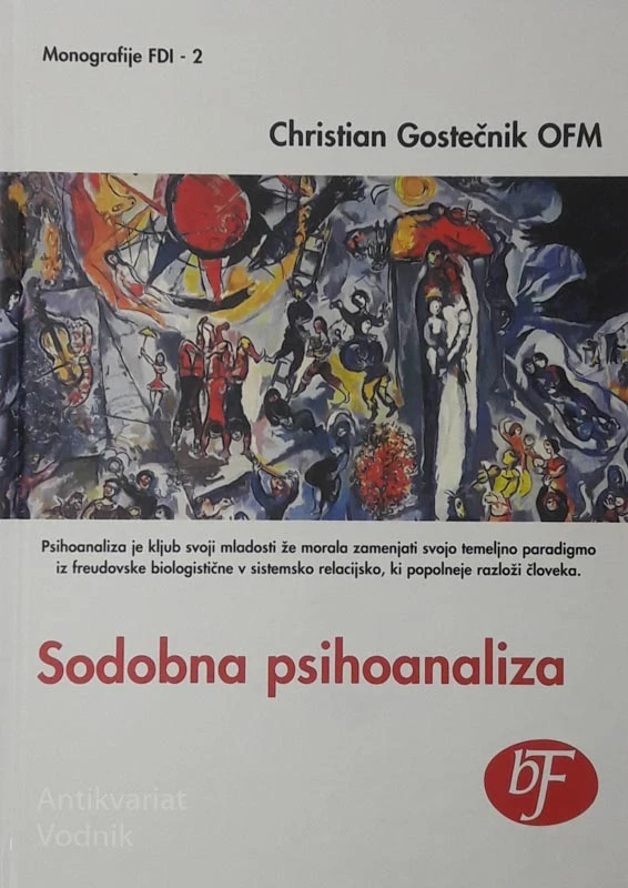 Christian Gostečnik OFM, SODOBNA PSIHOANALIZA