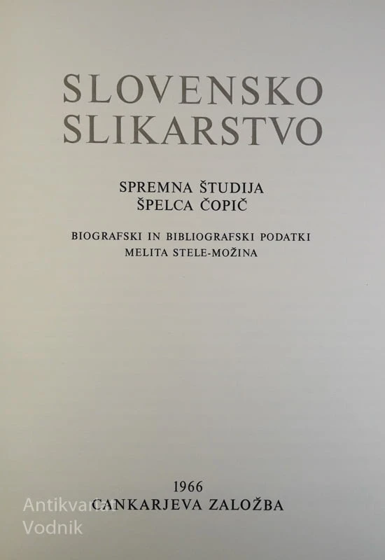 SLOVENSKO SLIKARSTVO, spremna študija Špelca Čopič