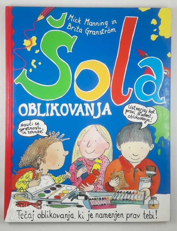 ŠOLA OBLIKOVANJA, Mick Manning in Brita Granstrom