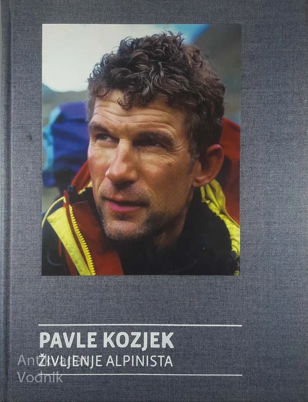 ŽIVLJENJE ALPINISTA, Pavle Kozjek