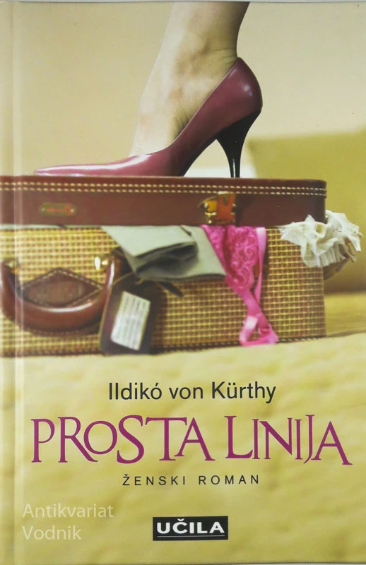 PROSTA LINIJA, Ildiko von Kurthy