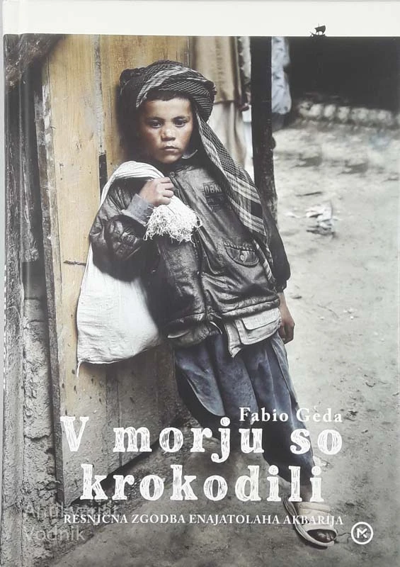 V MORJU SO KROKODILI, Fabio Geda