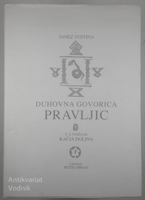 DUHOVNA GOVORICA PRAVLJIC, Janez Svetina
